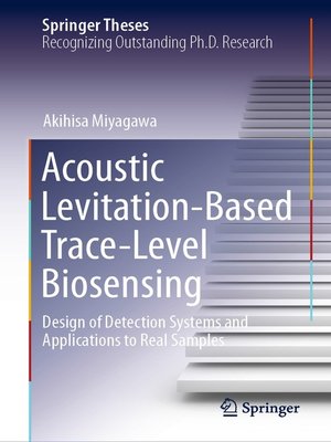 cover image of Acoustic Levitation-Based Trace-Level Biosensing